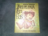 VIORICA TOMESCU - TREI PE FATA TREI PE DOS