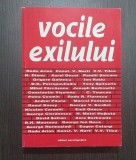 VOCILE EXILULUI - RADU ARION, PAMFIL SEICARU, AUREL DECEI, CONSTANTIN VISOIANU