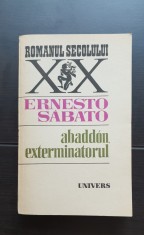 Abaddon, exterminatorul - Ernesto Sabato foto