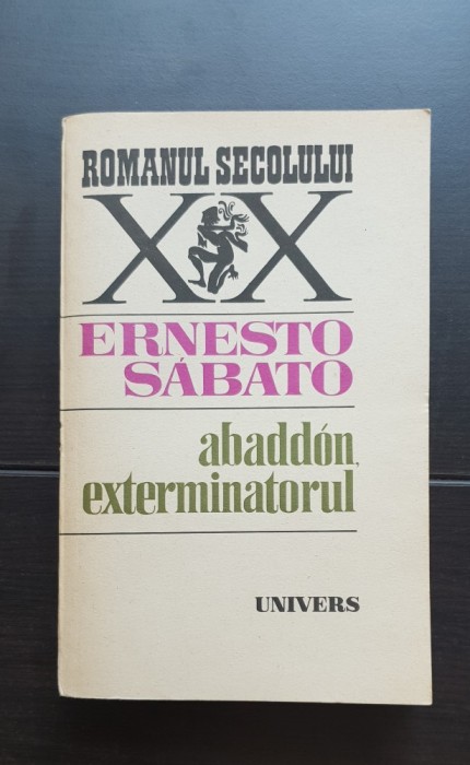 Abaddon, exterminatorul - Ernesto Sabato