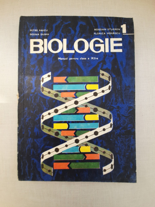 Petre Raicu - Biologie manual pentru clasa a XII a - 1979