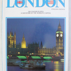 LONDON - A SOUVENIR OF THE WORLD' S CAPITAL , 134 COLOUR PLATES , ENGLISH EDITION 1995