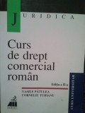 Vasile Patulea - Curs de drept comercial roman, editia a II-a (Editia: 2000)