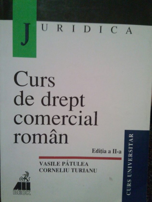 Vasile Patulea - Curs de drept comercial roman, editia a II-a (2000)