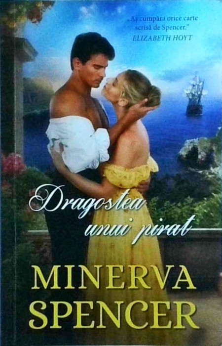Minerva Spencer - Dragostea unui pirat