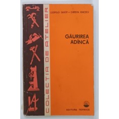 GAURIREA ADANCA de LEOPOLD SAUER si CHRISTA IONESCU , 1982