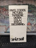 Catalog Pavel Codita Pictura Tapiserie Desen Colaj 1974 Galeriile Orizont Bucuresti