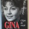 GINA PATRICHI , CLIPE DE VIATA de MIRCEA PATRICHI , 1996 , DEDICATIE * CONTINE DEDICATIE CATRE ION CARAMITRU