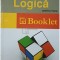 Magda Ilas - Memorator de logica pentru liceu (Editia: 2012)
