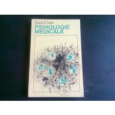 PSIHOLOGIE MEDICALA - CUCU C. IOAN