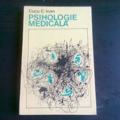 PSIHOLOGIE MEDICALA - CUCU C. IOAN