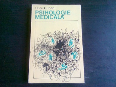 PSIHOLOGIE MEDICALA - CUCU C. IOAN foto