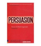 James Borg - Persuasion - The art of influencing people - 112307