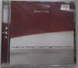 Cumpara ieftin CD ORIGINAL: CLASSIC IN JAZZ: CESARE POGGI, PIANO/ STEFANO CERRI, DOUBLE BASS/ TULLIO DE PISCOPO, DRUMS (ITALIA 1997) Scarlatti/Bach/Alberti/Debussy+