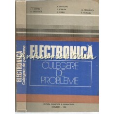 Electronica. Culegere De Probleme - I. Costea, R. Dragomir, V. Croitoru