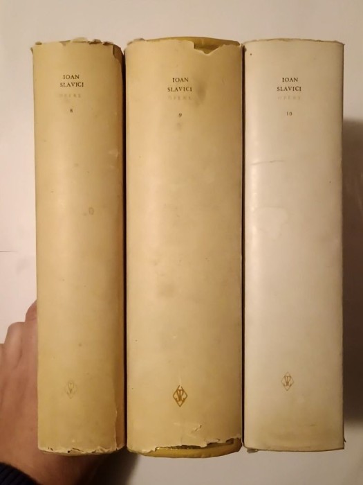 Ioan Slavici - Opere vol. 8 + 9 + 10 (3 vol.) (Romane; Memorialistică. Varia; Studii, recenzii...)