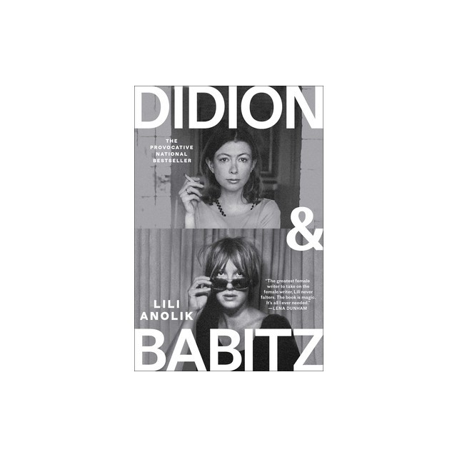 Didion and Babitz