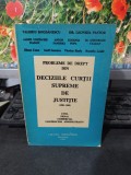 Probleme de drept din deciziile Curții Supreme de Justiție 1990-92, Buc 1993 108