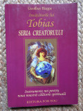 &Icirc;NV&Acirc;ȚĂTURILE LUI TOBIAS *SERIA CREATORULUI / GEOFFREY HOPPE / 2004