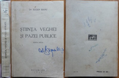Dr. Eugen Bianu, Stiinta veghei si pazei publice, 1942 foto