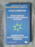 Eugen Gomringer - Poezie concretă/ Konkrete poesie - autori de limbă germană (ed. bilingvă)