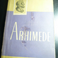 SI Luria - Arhimede- Ed.1958 Ed.Stiintifica , 301 pag