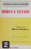 Mircea Eliade (Comentat de Mircea Handoca) - Carte Beletristica
