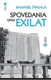Spovedania unui exilat - Emanuel Tanjala
