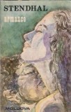 Armance - Stendhal Editura Moldova Romanul de Dragoste 1991 Literatura Straina Editie Clasica Carti Vechi