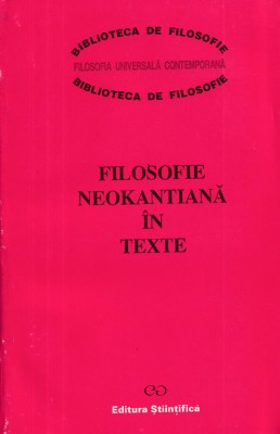 Filosofie neokantiana in texte - Octavian Nistor foto