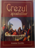 CREZUL APOSTOLILOR , STUDII , 2006
