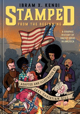 Stamped from the Beginning: A Graphic History of Racist Ideas in America foto