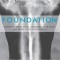 Foundation: Redefine Your Core, Conquer Back Pain, and Move with Confidence