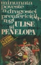 Minunata poveste de dragoste a preafericitilor regi Ulise si Penelopa foto