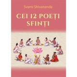 Cei 12 Poeti Sfinti - Svami Shivananda