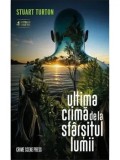 Cumpara ieftin Ultima crima de la sfarsitul lumii/Stuart Turton