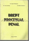 Drept Procesual Penal - Vasile Pavaleanu, Ioan Iacobuta, Mihai Covalciuc