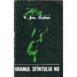Hramul sfantului nu - V. Em. Galan