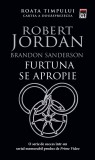Furtuna se apropie (seria Roata timpului, vol. XII) - RAO