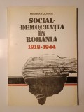 Nicolae Jurca - Social-democrația &icirc;n Rom&acirc;nia 1918-1944
