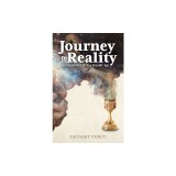 Journey to Reality: Sacramental Life in a Secular Age