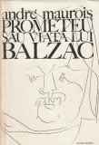 ANDRE MAUROIS - PROMETEU SAU VIATA LUI BALZAC