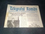 ZIARUL TELEGRAFUL ROMAN 31 MARTIE 1985 REALEGEREA NICOLAE CEUSESCU IN FUNCTIA DE PRESEDINTE