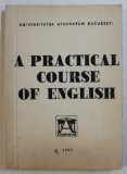 A PRACTICAL COURSE OF ENGLISH by L. G. ALEXANDER , 1991