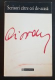 Scrisori către cei de-acasă - Cioran, Humanitas