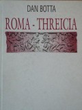 ROMA-THREICIA-DAN BOTTA