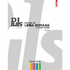 Puls: Manual de limba romana ca limba straina. Nivelurile A1-A2 - Daniela?Kohn foto