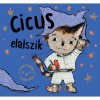 Cicus elalszik - Győri Hanna