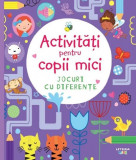 Activitati pentru copii mici Jocuri cu diferente