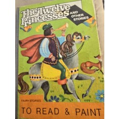 The twelve princesses and other stories